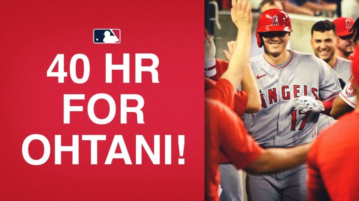 Of course Shohei Ohtani is the first to 40 HR this season!