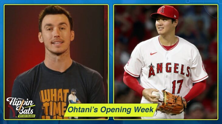 Shohei Ohtani’s impressive Opening Week performance | Flippin’ Bats