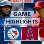 Toronto Blue Jays vs. Los Angeles Angels Highlights | May 26, 2022 (Ryu vs. Ohtani)