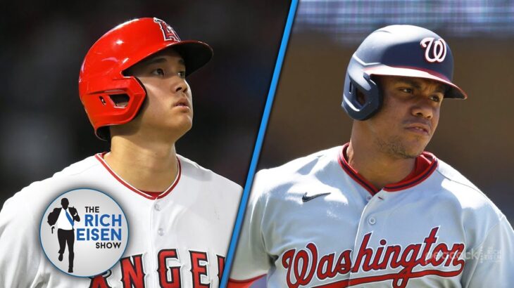 Would You Prefer Your MLB Team Trades for Shohei Ohtani or Juan Soto | The Rich Eisen Show