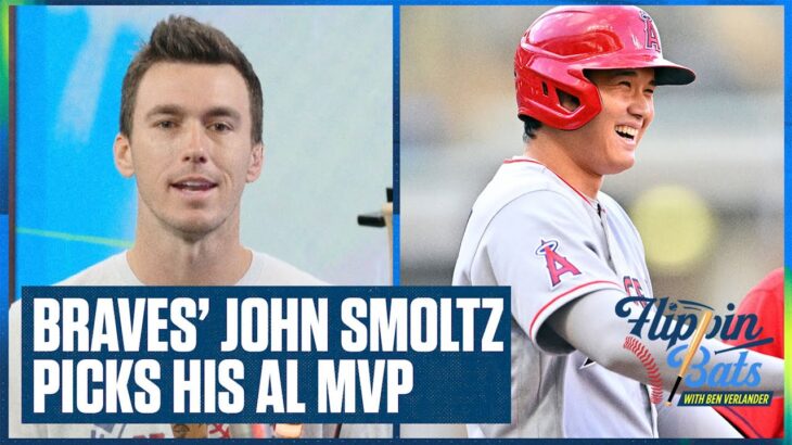 Shohei Ohtani (大谷翔平) vs Aaron Judge: Braves’ John Smoltz gives his vote for AL MVP | Flippin’ Bats
