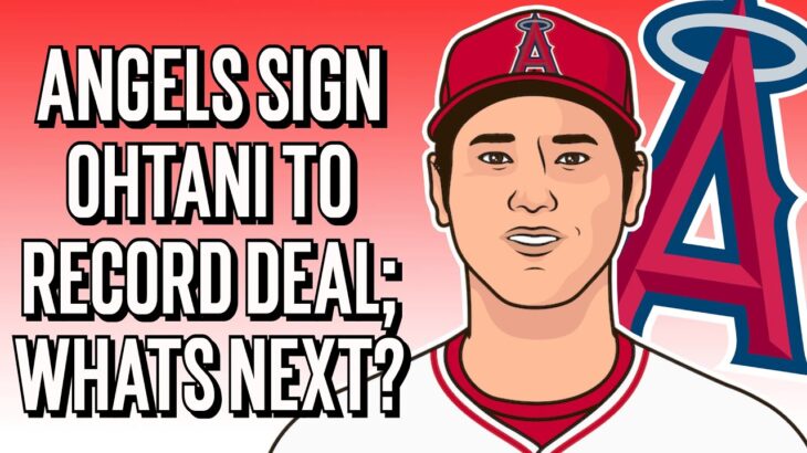 Shohei Ohtani Signs Record Contract; Whats Next for the LA Angels?