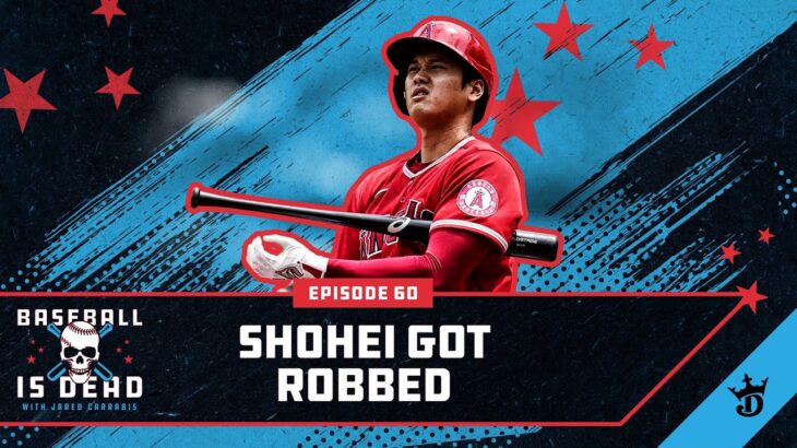 Shohei Ohtani Got ROBBED Of MVP || Baseball Is Dead Episode 60