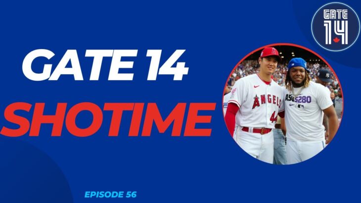 Shotime | Gate 14 Episode 56 | A Toronto Blue Jays Podcast