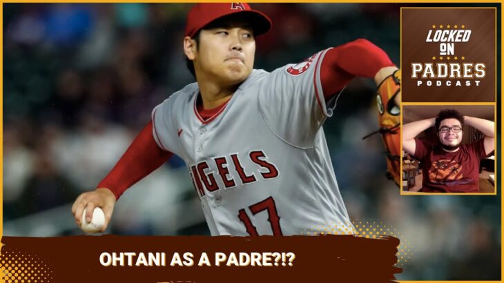 Could the San Diego Padres Possibly Sign Shohei Ohtani?