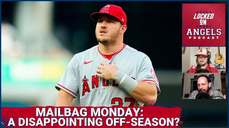 Los Angeles Angels MAILBAG: More Ohtani Talk, Disappointing Off-Season? Games the Halos MUST WIN.