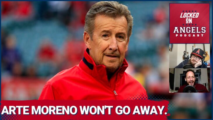Los Angeles Angels Owner Arte Moreno Is NOT Selling, Our Honest Takes, Any Hope? YOUR Reactions!