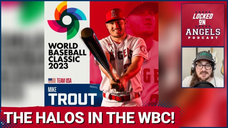 Los Angeles Angels in World Baseball Classic! How Does It Work? Who’s In? Trout and Ohtani Concerns?