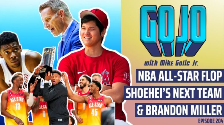 NBA All-Star: Hot or Not?, Shohei Ohtani Rumors, Bama MBB Trouble, The Last of Us Ep. 6 | GoJo