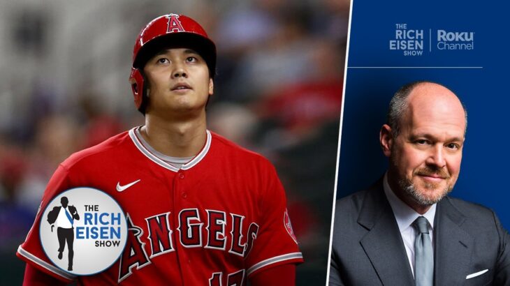 Should the Angels Keep or Trade Shohei Ohtani? | The Rich Eisen Show