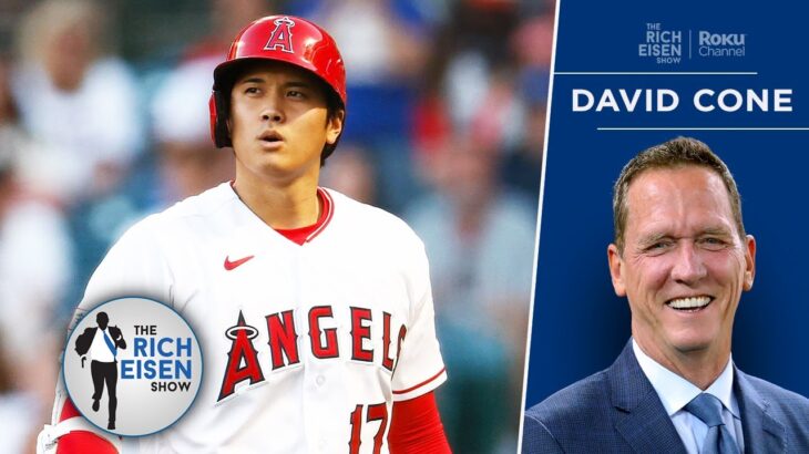 “Explosive” – David Cone on the Possibility of the Yankees Trading for Ohtani | The Rich Eisen Show