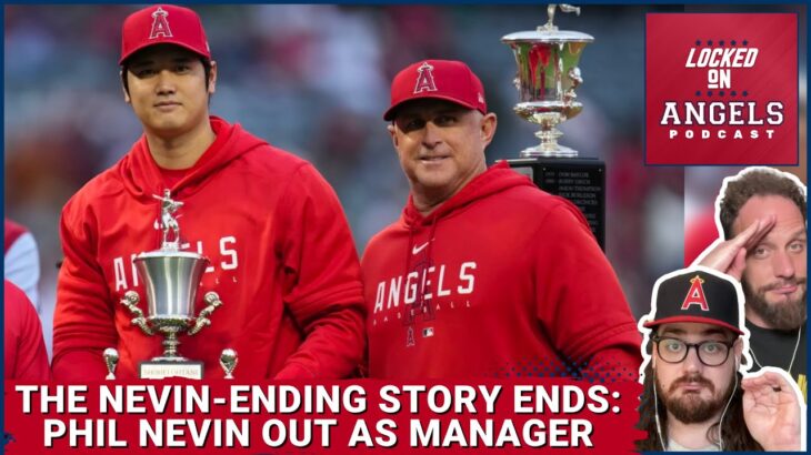 Los Angeles Angels Part Ways with Phil Nevin: Reactions, Managerial Candidates, What About Ohtani?