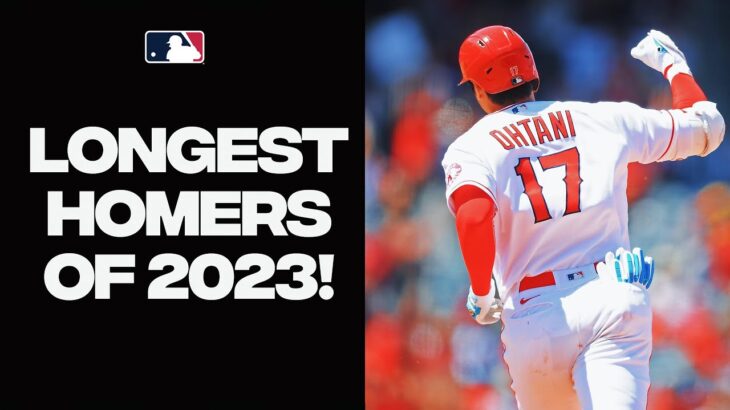 MOONSHOTS! The 15 longest home runs of the 2023 season! (Ohtani, Acuña, and more!)