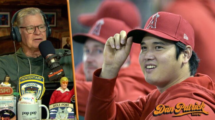 I Would Not Want To Pony Up That Kind Of Money For Shohei Ohtani – Dan Patrick | 12/06/23