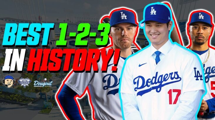Dodgers Have Best Lineup in Baseball History with Shohei Ohtani, Mookie Betts, and Freddie Freeman!