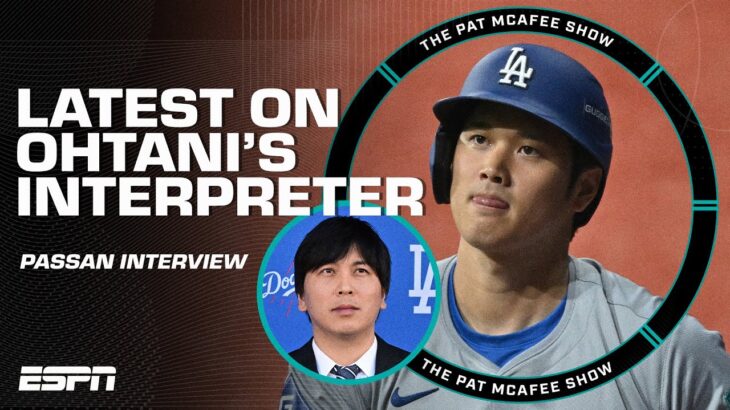 Jeff Passan’s update regarding the Dodgers firing Shohei Ohtani’s interpreter | The Pat McAfee Show