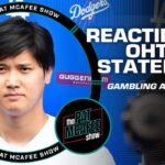 Reacting to Shohei Ohtani’s statement on gambling accusations | The Pat McAfee Show