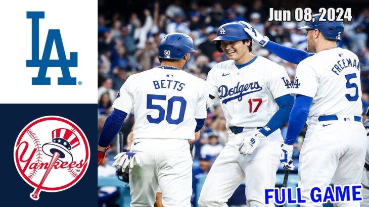 Dodgers vs Yankees [FULL GAME] Jun 08, 2024 Game Highlights – MLB Highlights | 2024 MLB Season