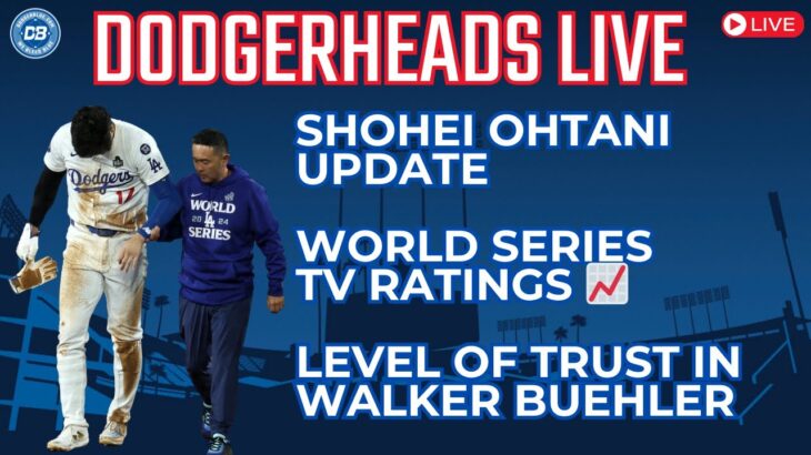 DodgerHeads Live: Shohei Ohtani’s injury, Dodgers TV ratings skyrocketing, Walker Buehler & more