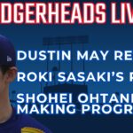 DodgerHeads Live: Dodgers decide on Roki Sasaki’s debut, big Shohei Ohtani update