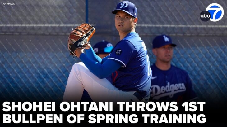 Dodgers star Shohei Ohtani throws 1st bullpen of spring training