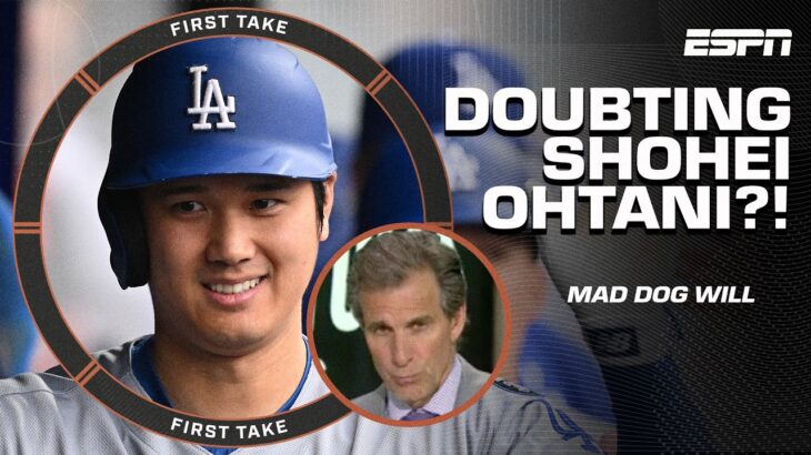 Mad Dog DOUBTS Shohei Ohtani can keep his homers up 🗣️ ‘TAKE IT EASY!’ | First Take