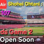 【ライブ配信】対シンシナティ•レッズ〜シリーズ2戦目〜大谷翔平選手は2番DHで出場⚾️まもなくゲートオープン⚾️Shinsuke Handyman がライブ配信中！