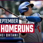 【大谷翔平 全ホームラン｜9月】MLB2025シーズン  自己最多&球団新記録となる55号でシーズンを終える！圧巻の全10HRをプレイバック！
