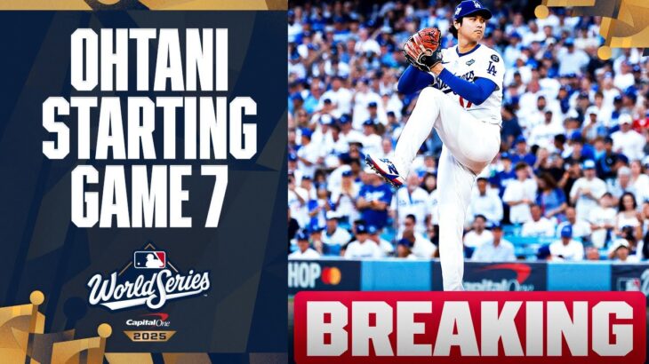 BREAKING NEWS: Shohei Ohtani is starting Game 7 of the World Series for the Dodgers! 🚨