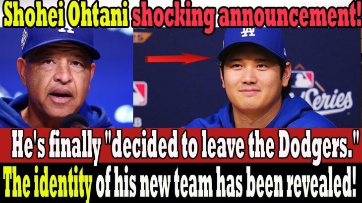 Shohei Ohtani’s shocking announcement! Leaving the Dodgers — new team finally revealed!?