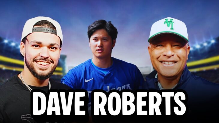 Dave Roberts Explains Why Shohei Ohtani Is The GOAT & Breaks Down The Dodgers’ World Series Run
