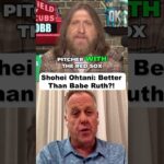 Is Shohei Ohtani REALLY Better Than Babe Ruth?